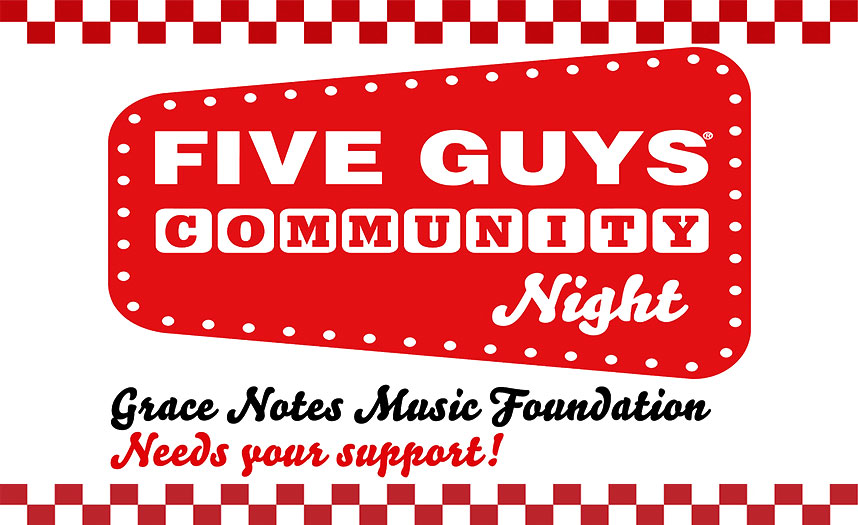 Five Guys community & Grace Notes Music foundation 2019